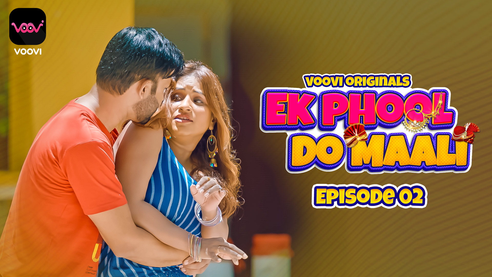 Ek Phool Do Maali 2023 Voovi S01 Part 1 Hindi Web Series 720p HDRip 380MB Download