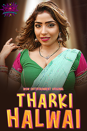 Tharki Halwai (2023) WOW Hindi S01 EP01 Hot Web Series