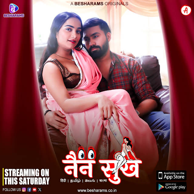 Nain Sukh 2023 Besharams S01E01 | E04 Hindi Web Series 480p HDRip 350MB Download