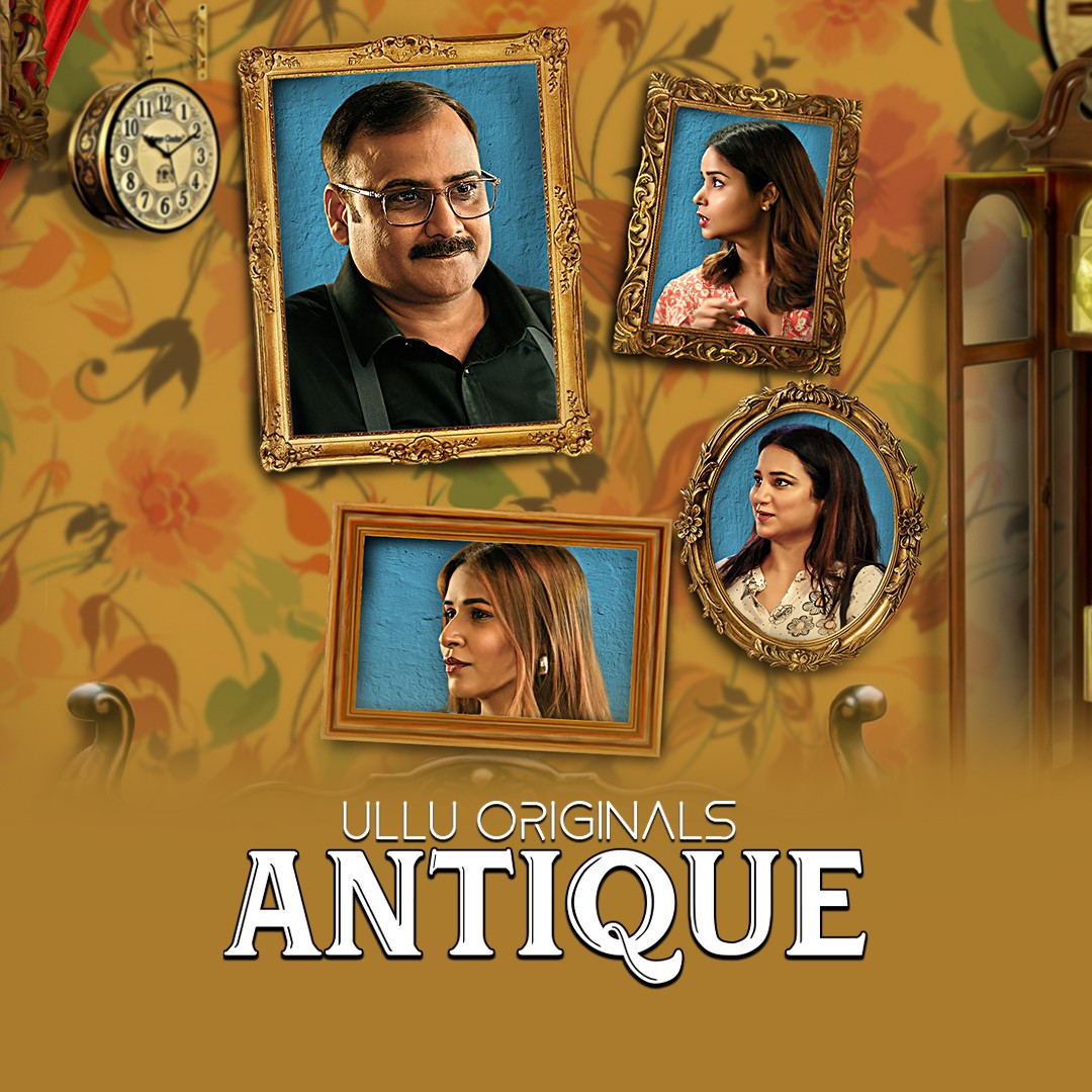 Antique Part 1 2023 Ullu Hindi Web Series Official Trailer 1080p HDRip Download