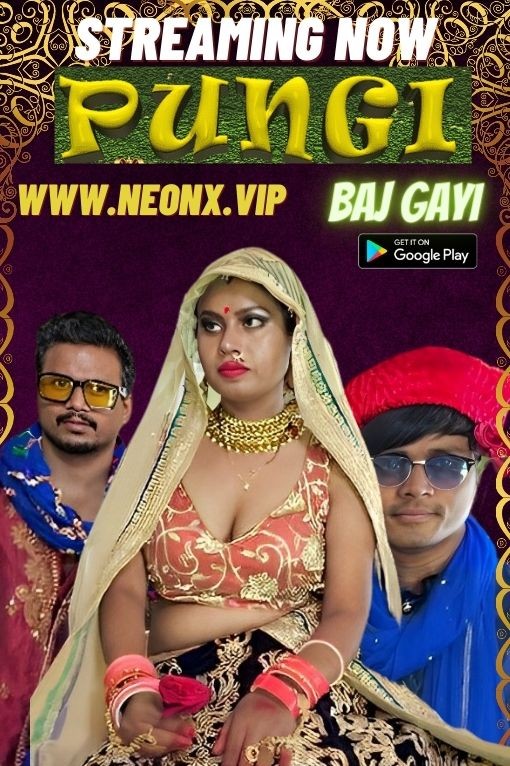 Pungi Baj Gayi (2023) 720p HDRip NeonX Hindi Short Film [500MB]