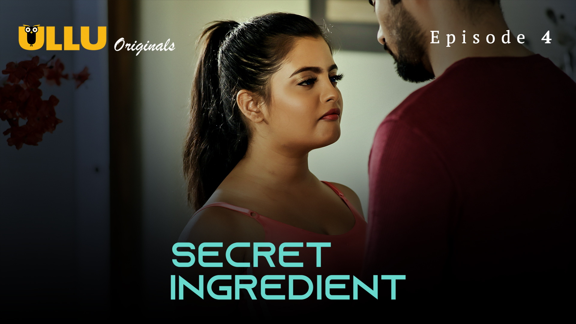 Secret Ingredient Part 02 2023 Ullu Hindi Web Series 1080p HDRip 1.1GB Download