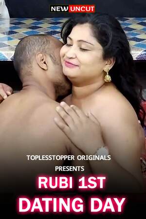 Rubi 1st Dating Day 2023 Topless Topper Hindi Short Film 720p HDRip 200MB Download