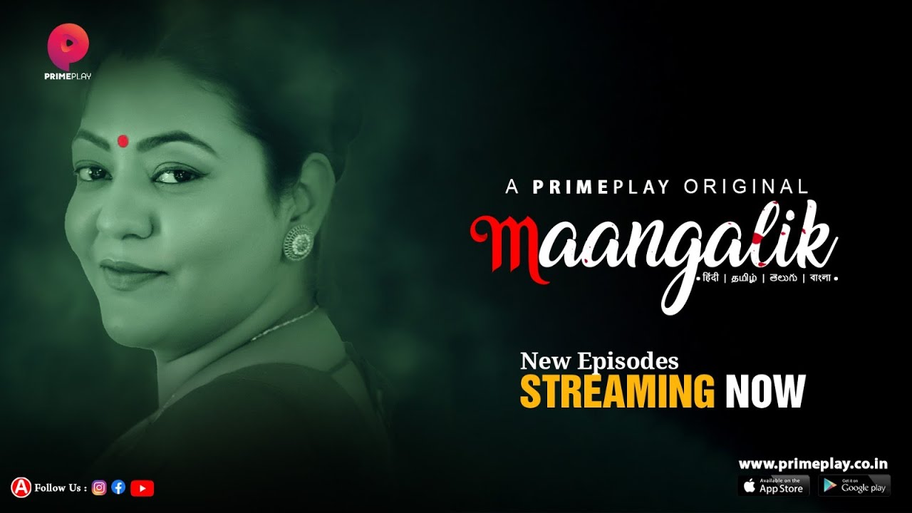 Maangalik 2023 PrimePlay S01E03 | E04 Hindi Web Series 1080p HDRip ESub 1.2GB Download