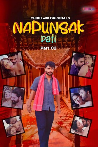 Napunshak (2023) S01E04T05 720p HDRip Chikuapp Hindi Web Series [430MB]