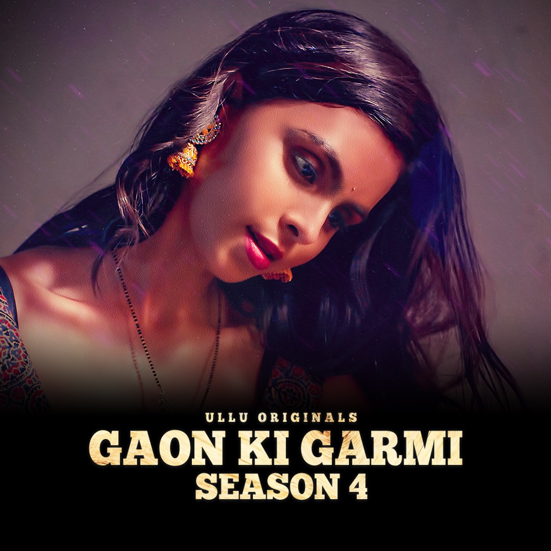18+ Gaon Ki Garmi 2023 S04 Part 1 Hindi Ullu Web Series 1080p | 720p | 480p HDRip Download