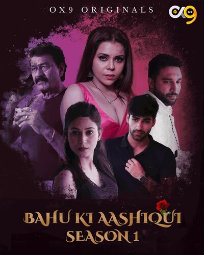 Bahu Ki Aashqui 2023 OX9 S01EP05 Hindi Web Series 1080p HDRip 370MB Download