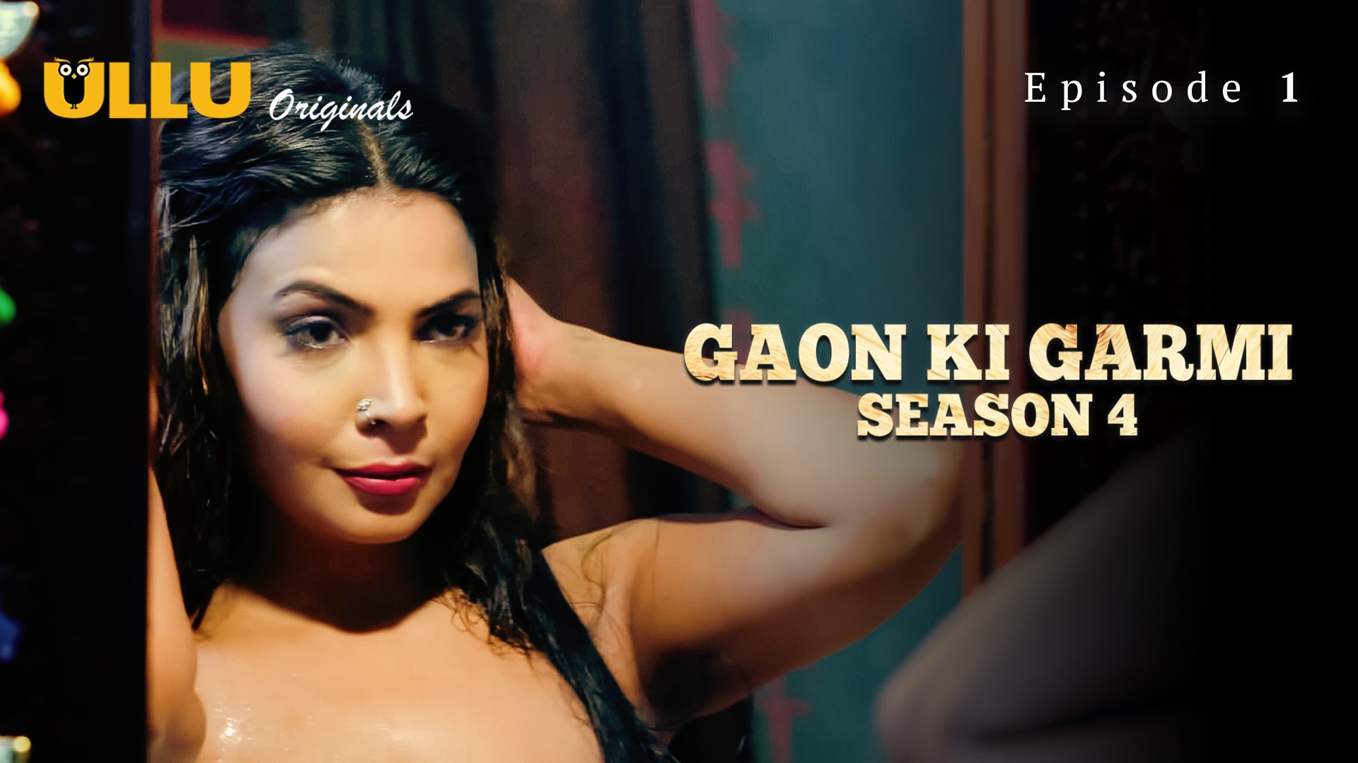 Gaon Ki Garmi S04 Part 01 2023 Ullu Hindi Web Series 1080p HDRip 2GB Download