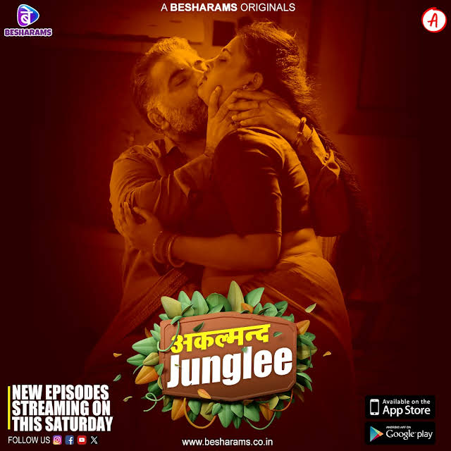 Akalmand Junglee 2023 Besharams S01 Ep05 – Ep08 Hindi Web Series 480p HDRip 370MB Download