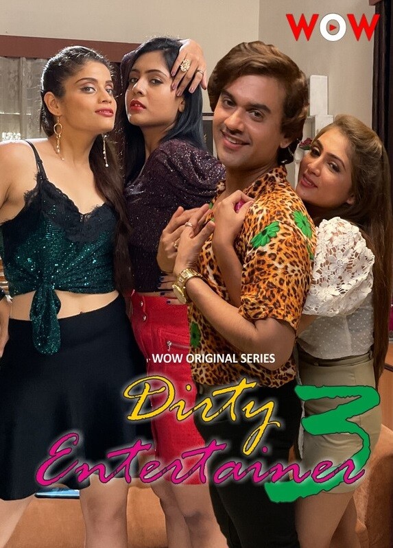 Dirty Entertainer 2023 WoW S03 Hindi Web Series 1080p HDRip 1.4GB Download