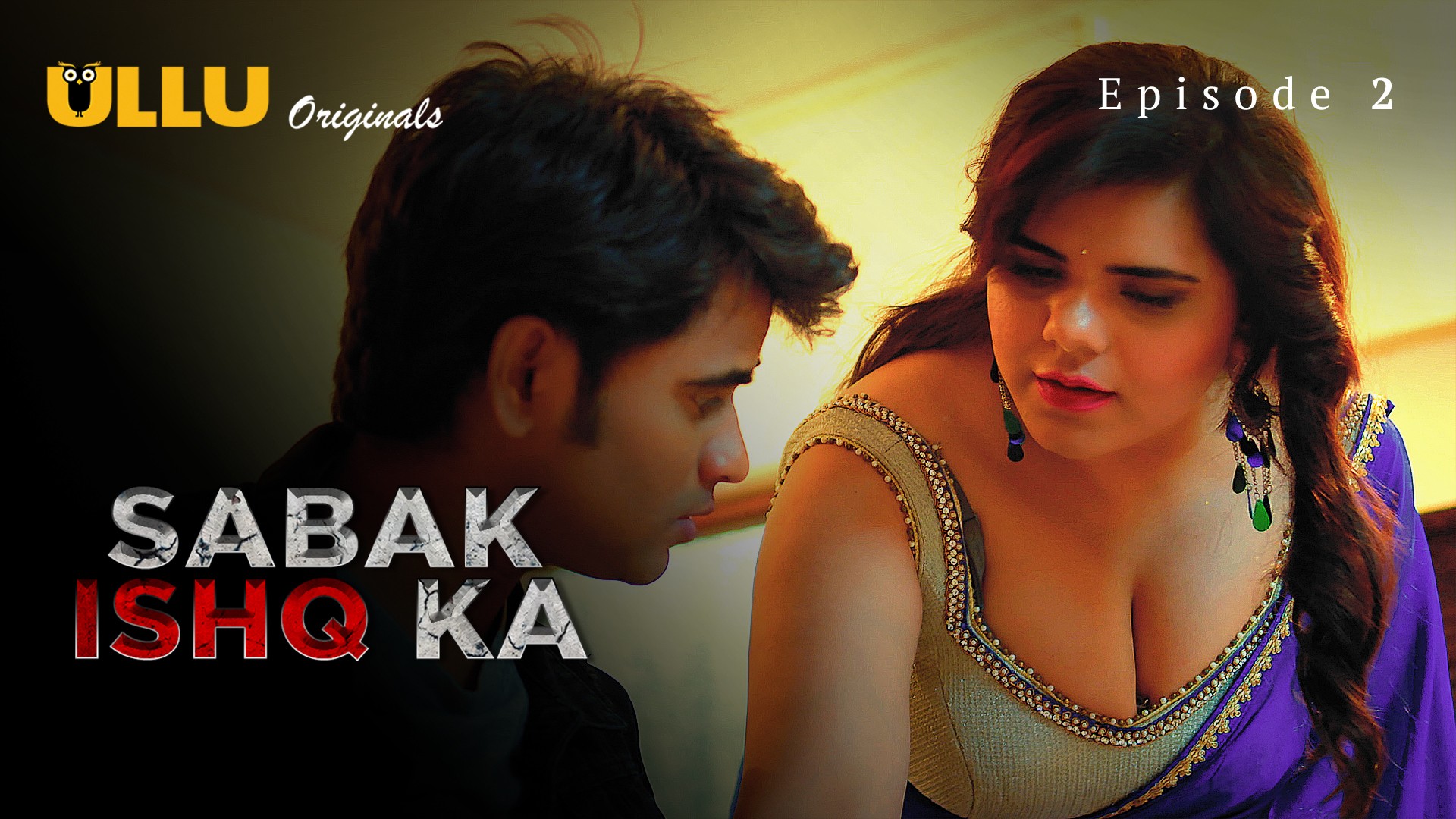 Sabak Ishq Ka Part 01 2023 Ullu Hindi Web Series 720p HDRip 600MB Download