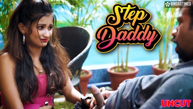 Step Daddy 2023 Hindi BindasTimes Short Film 720p HDRip 230MB Download