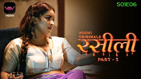 Rasili 2023 S01EP06 Voovi Hindi Web Series 720p HDRip 270MB Download