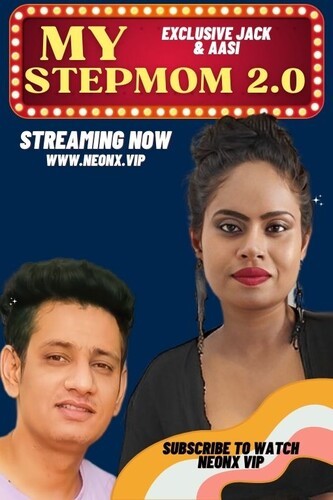 My Stepmom 2023 NeonX Hindi Short Film 720p HDRip 400MB Download
