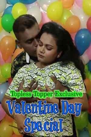 Valentine Day Special 2023 S01E01 Topless Topper Hindi Short Film 720p HDRip 300MB Download