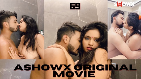 69 2023 Showx Hindi Short Film 1080p HDRip 700MB Download