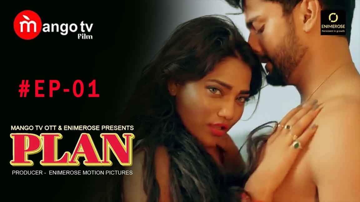 Plan 2023 S01E01 Mangotv Hindi Web Series 720p HDRip 250MB Download