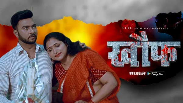 Khauf 2023 Fugi S01E01 Hindi Web Series 720p HDRip 300MB Download