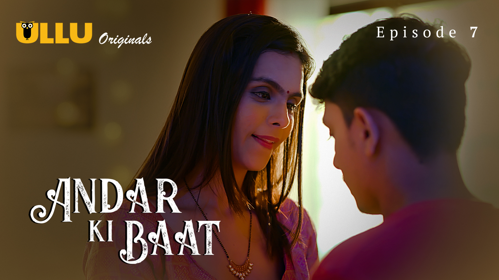 Andar Ki Baat Part 02 2023 Ullu Hindi Web Series 1080p HDRip 2.6GB Download