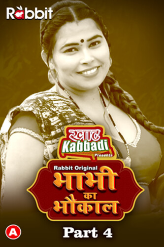 18+ Bhabhi Ka Bhaukal 2023 S01 Part 4 Hindi RabbitMovies Web Series 720p HDRip 280MB Download