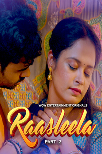 Rasaleela Part 02 (2023) S01 720p HDRip Wow Hindi Web Series [500MB]