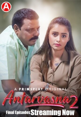 Antarvasna 2023 HDRip PrimePlay Hindi Web Series S02 E08-E10 1080p 720p 480p