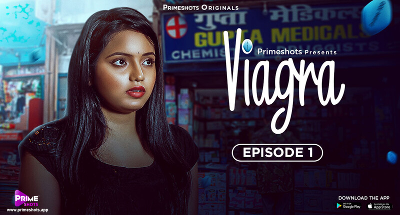 Viagra 2023 PrimeShots S01E01 Hindi Web Series 720p HDRip 200MB Download