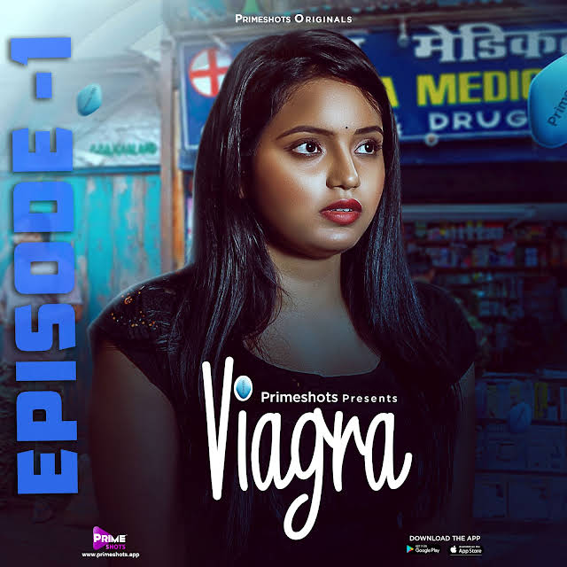 Viagra (2023) PrimeShots S01E01 Hindi Web Series 720p & 1080p HDRip | Full Series