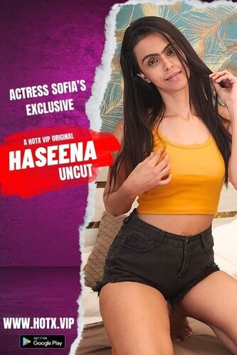 Haseena 2023 HotX Hindi Short Film 720p HDRip 110MB Download