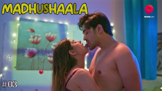 Madhushaala 2023 PrimePlay S01 E03 – E05 Hindi Web Series 720p HDRip ESub 550MB Download