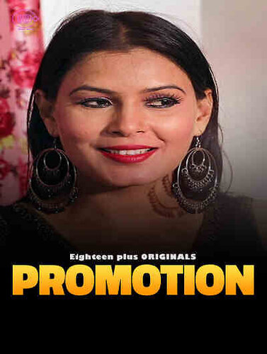 Promotion (2023) 720p HDRip 18Plus Hindi Short Film [130MB]