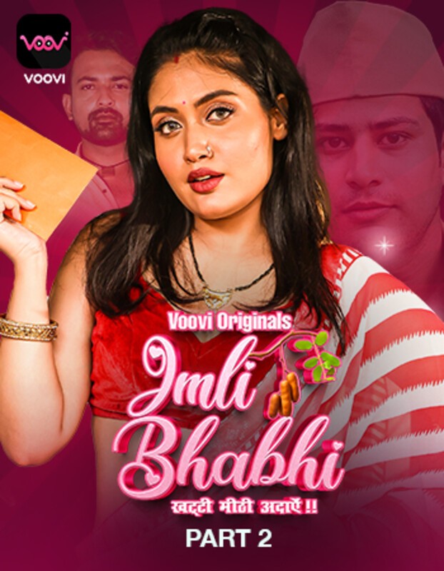 18+ Imli Bhabhi 2023 S01 Part 2 Hindi Voovi Web Series 720p HDRip 200MB Download