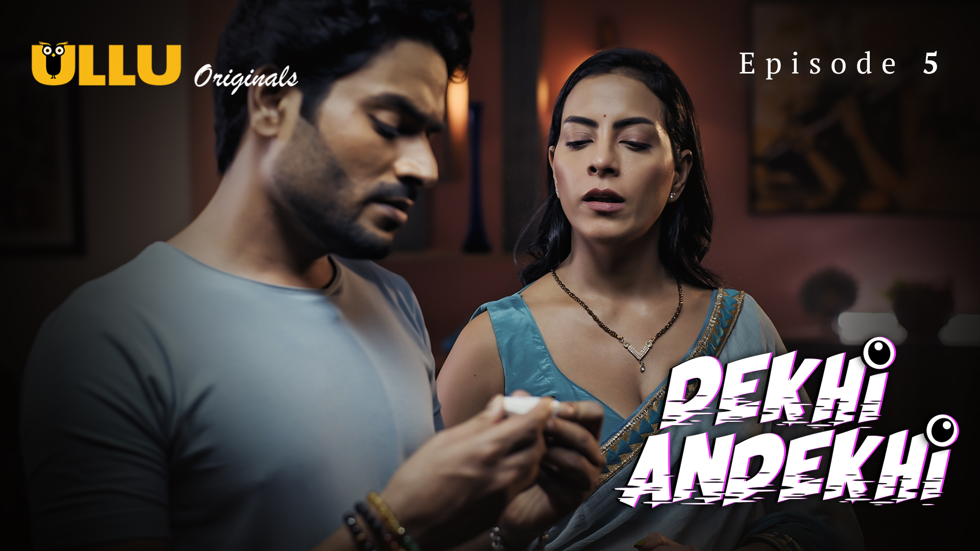 Dekhi Andekhi Part 02 2023 Ullu Hindi Web Series 1080p HDRip 1.5GB Download