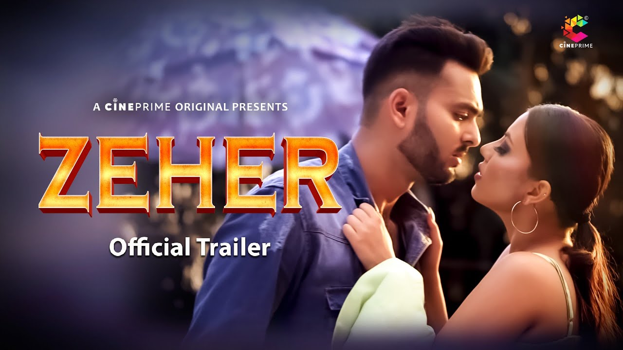 Zeher 2023 Cineprime S01E01T02 Hindi Web Series 720p HDRip 320MB Download