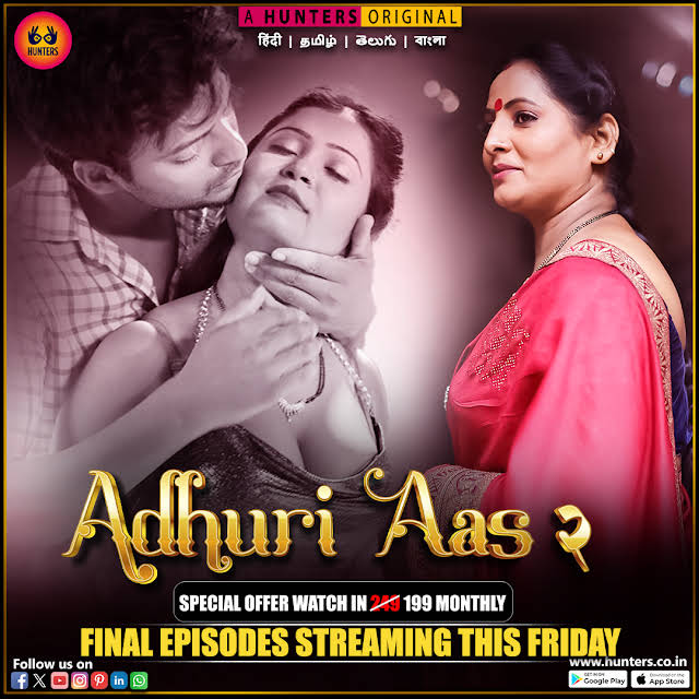 Adhuri Aas 2 (2023) S02E08T10 720p HDRip Hunters Hindi Web Series [670MB]