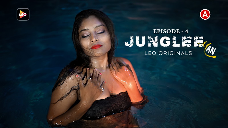 Junglee Man 2023 S01E04 LeoApp Hindi Web Series 720p HDRip 280MB Download