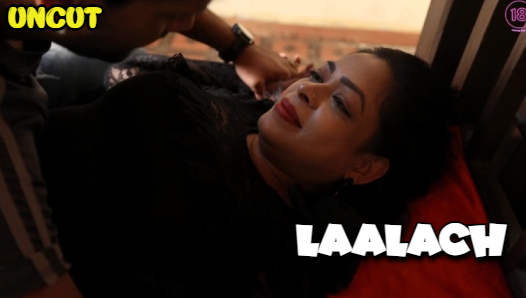 Laalach 2023 18Plus Originals Short Film 720p HDRip 150MB Download