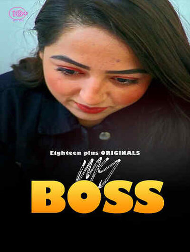 My Boss (2023) 18Plus Originals Hindi Short Film