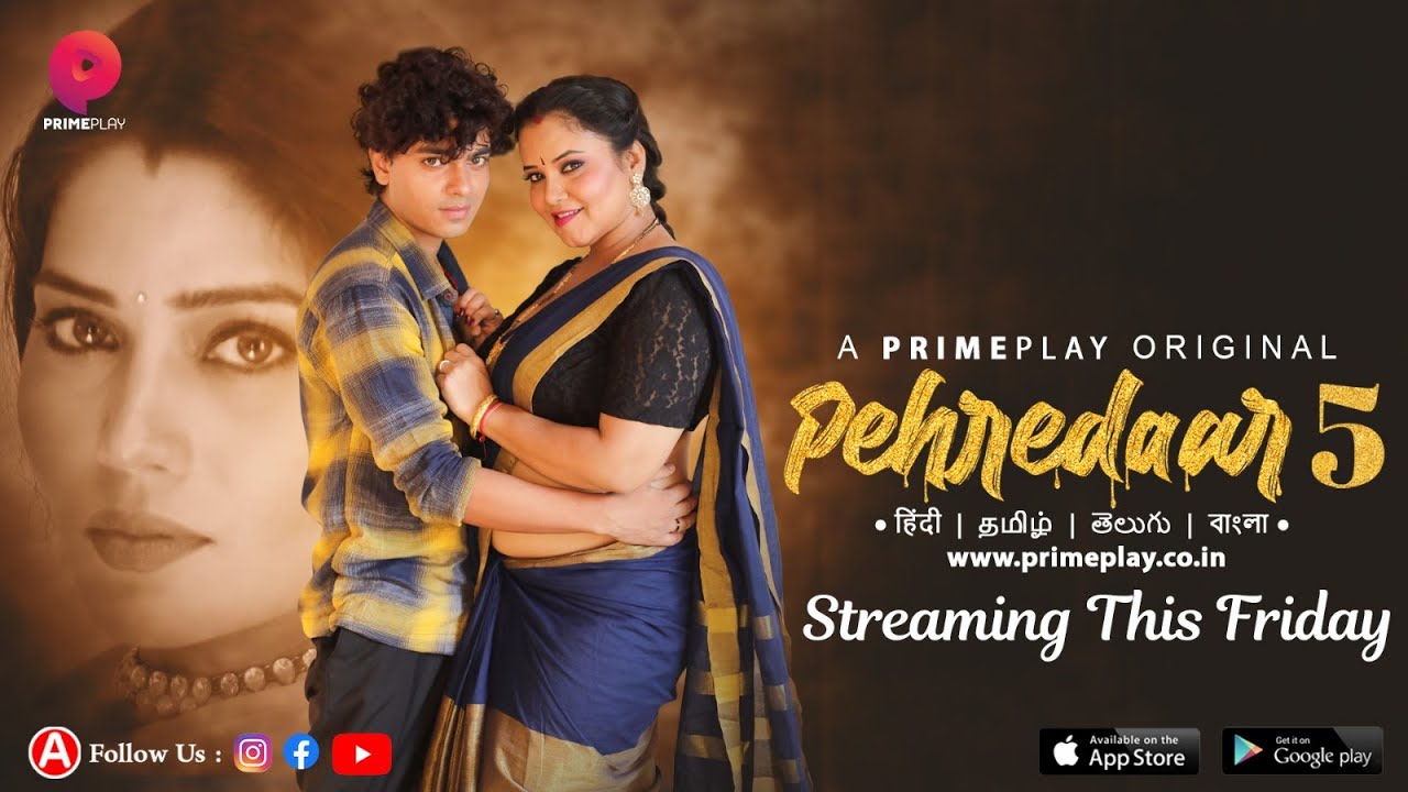 Pehredaar 2023 Primeplay S05 E01 E04 Hindi Web Series 1080p Hdrip Esub 18gb Download 9939