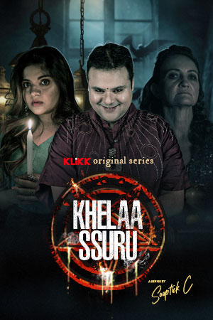 Khelaa Ssuru (2023) Klikk Bengali S01 Web Series 720p HDRip 1.6GB Download