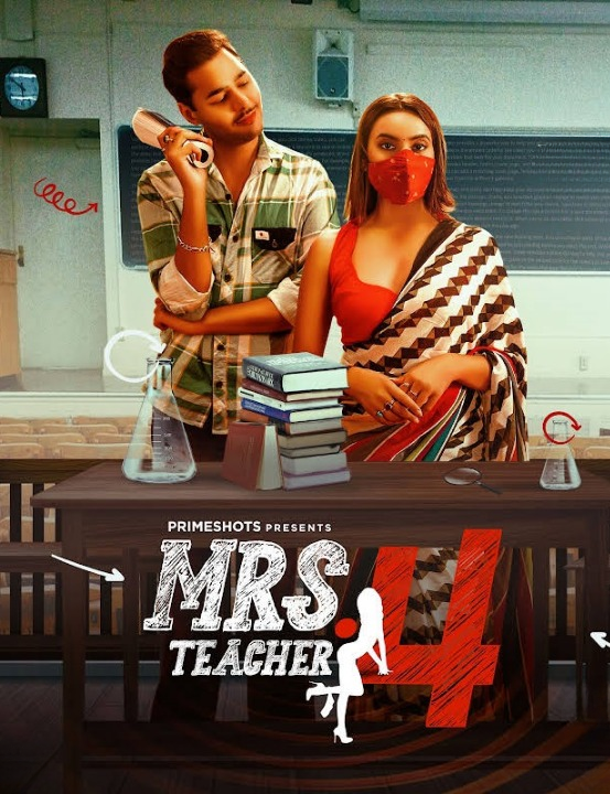Mrs Teacher (2023) PrimeShots S04E01 Hindi Web Series 720p & 1080p HDRip | Full Series