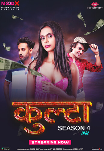Kulta (2023) S04E02 720p HDRip MoodX Hindi Web Series [400MB]