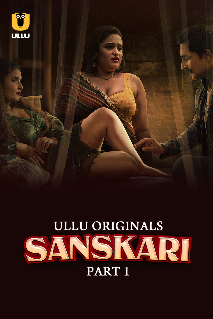 Sanskari Part 1 (2023) Hindi Ullu Web Series 480p 720p & 1080p [Hindi] HDRip | Full Series