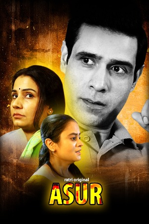 Asur (2023) Ratri Hindi S01 EP01-02 Hot Web Series