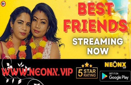 Best Friends 2023 NeonX Hindi Short Film 720p HDRip 500MB Download