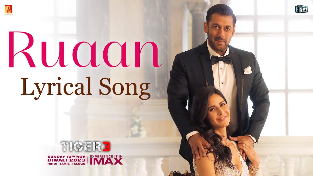 Ruaan Video Song Lyrical (Tiger 3) 2023 Hindi 1080p HDRip Download