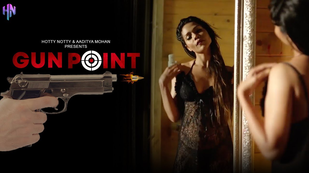 Gunpoint 2023 HottyNotty Hindi Short Film 720p HDRip Download