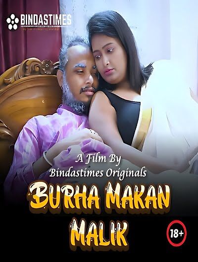 Burha Makan Malik 2023 BindasTimes Hindi Short Film 720p HDRip Download