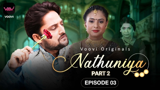 Nathuniya 2023 Voovi S01 Part 2 Hindi Web Series 1080p HDRip Download