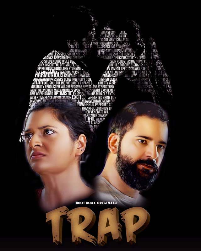 Trap 2023 IdiotBoxx S01E01T03 Hindi Web Series 720p HDRip Download